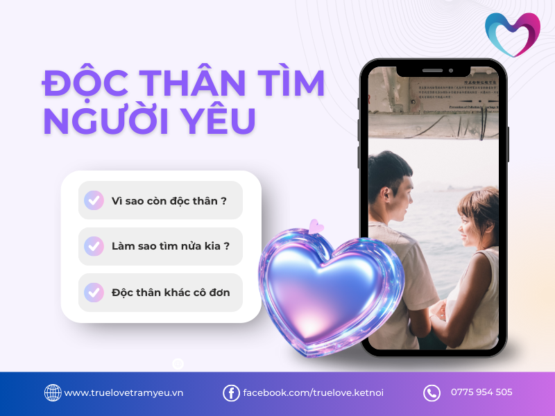 ĐỘC THÂN TÌM NGƯỜI YÊU