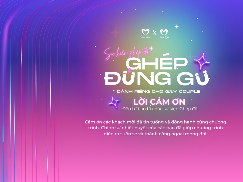 SỰ KIỆN LGBT GHÉP ĐÚNG GU