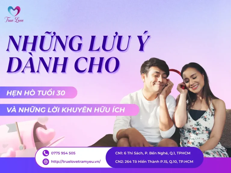 LỜI KHUYÊN HẸN HÒ TUỔI 30