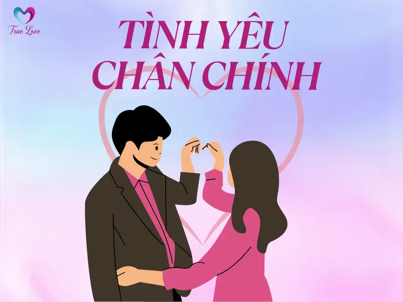 tinh-yeu-chan-chinh