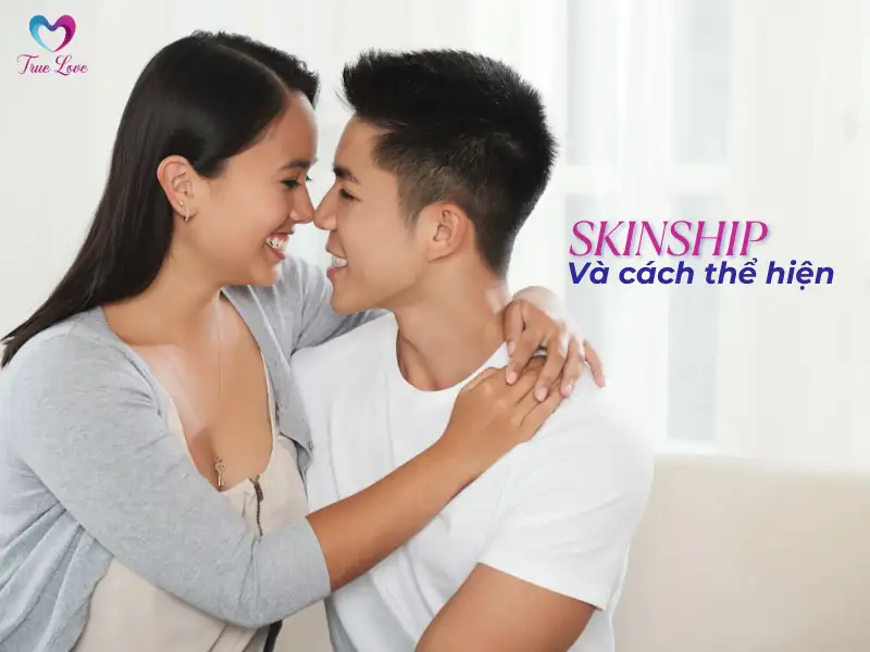 Cach-the-hien-skinship