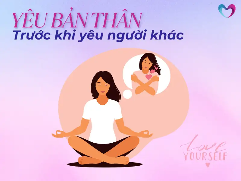 yeu-ban-than-truoc-khi-yeu-nguoi-khac