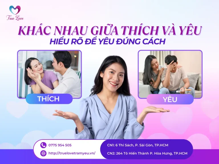 KHÁC NHAU GIỮA THÍCH VÀ YÊU