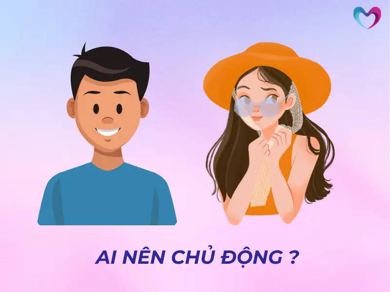 ai-nen-chu-dong-trong-tinh-yeu